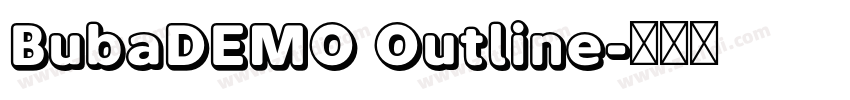 BubaDEMO Outline字体转换